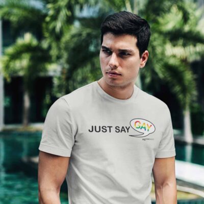 Just Say Gay T-Shirt