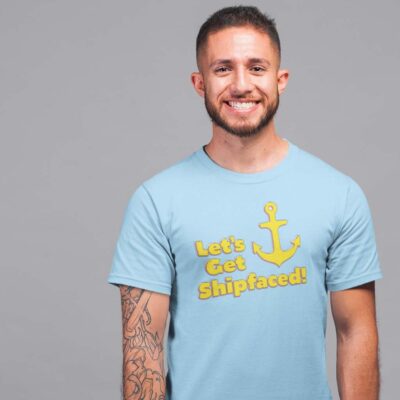 Let's Get Shipfaced Cruise t-shirt